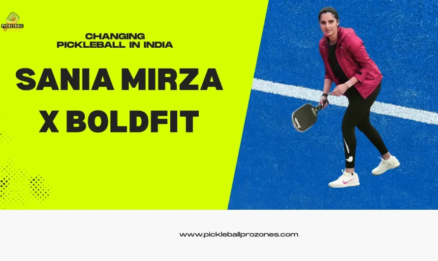 Sania Mirza x Boldfit: Changing Pickleball in India