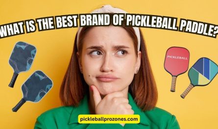 What IS THE BEST BRAND OF PICKLEBALL PADDLE
